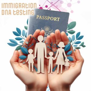 Immigration DNA Testing